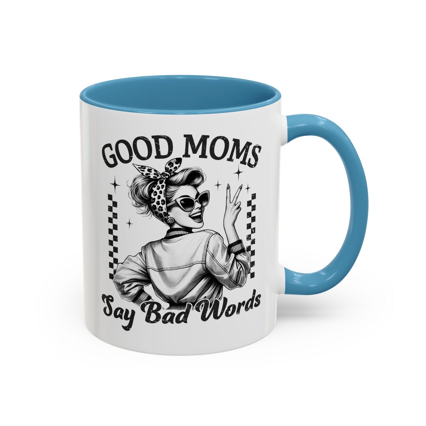 Funny Mom Mug – “Good Moms Say Bad Words” Coffee Cup – Mother’s Day Gift, Mom Life Humor, Sarcastic Gift for Mom