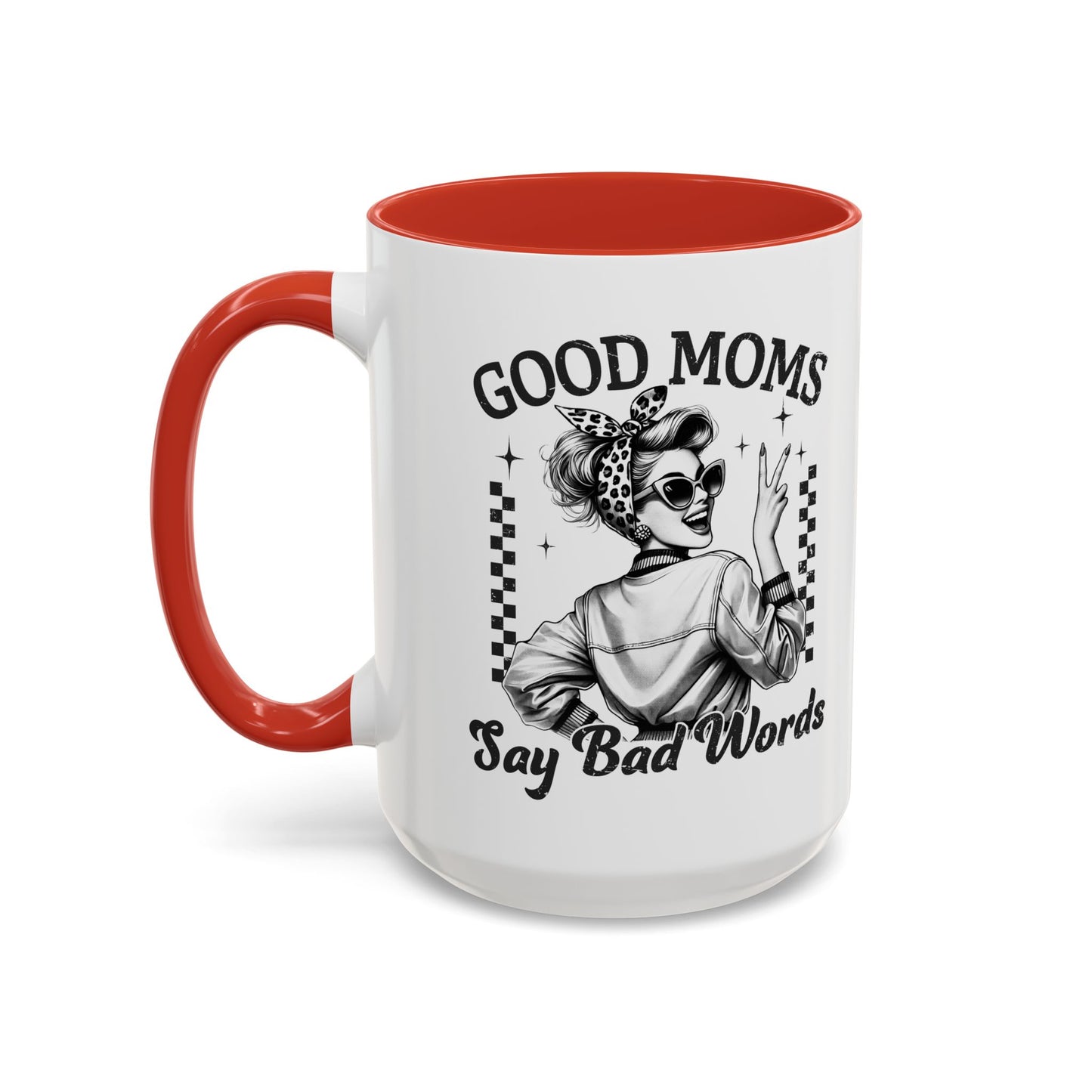 Funny Mom Mug – “Good Moms Say Bad Words” Coffee Cup – Mother’s Day Gift, Mom Life Humor, Sarcastic Gift for Mom