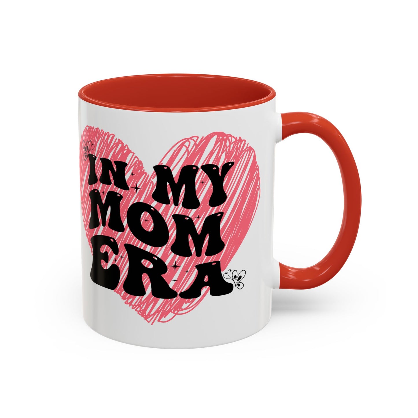 Heartfelt Mom Era Coffee Mug - 11 & 15oz - Perfect Gift for Moms