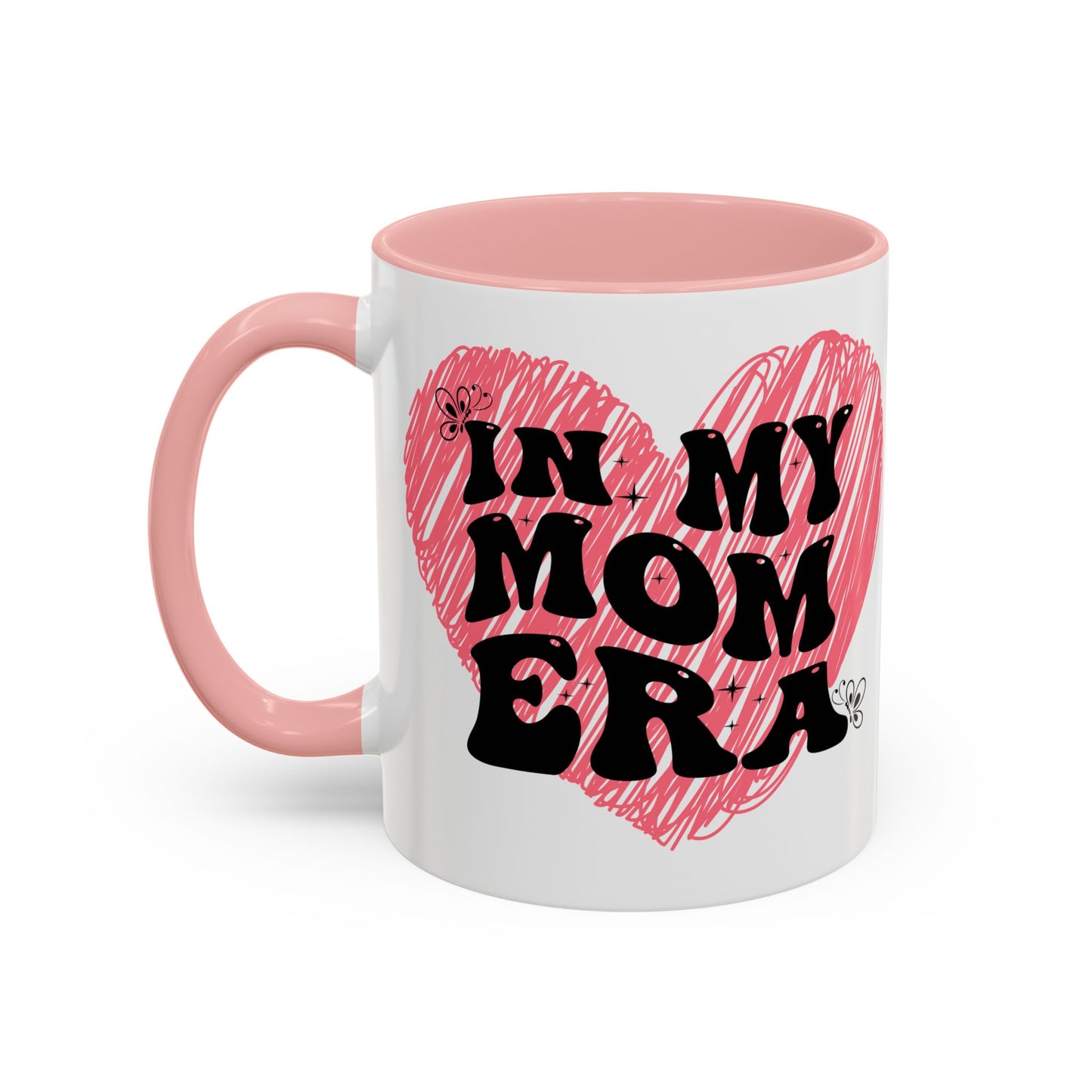 Heartfelt Mom Era Coffee Mug - 11 & 15oz - Perfect Gift for Moms
