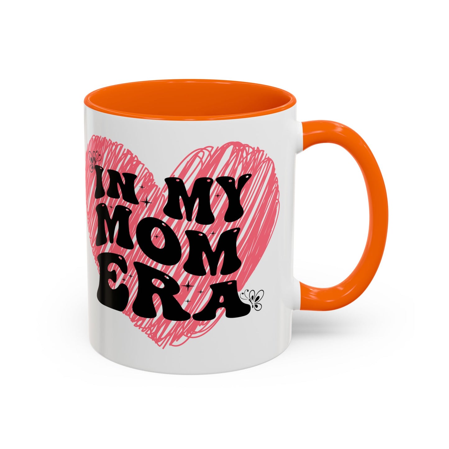 Heartfelt Mom Era Coffee Mug - 11 & 15oz - Perfect Gift for Moms