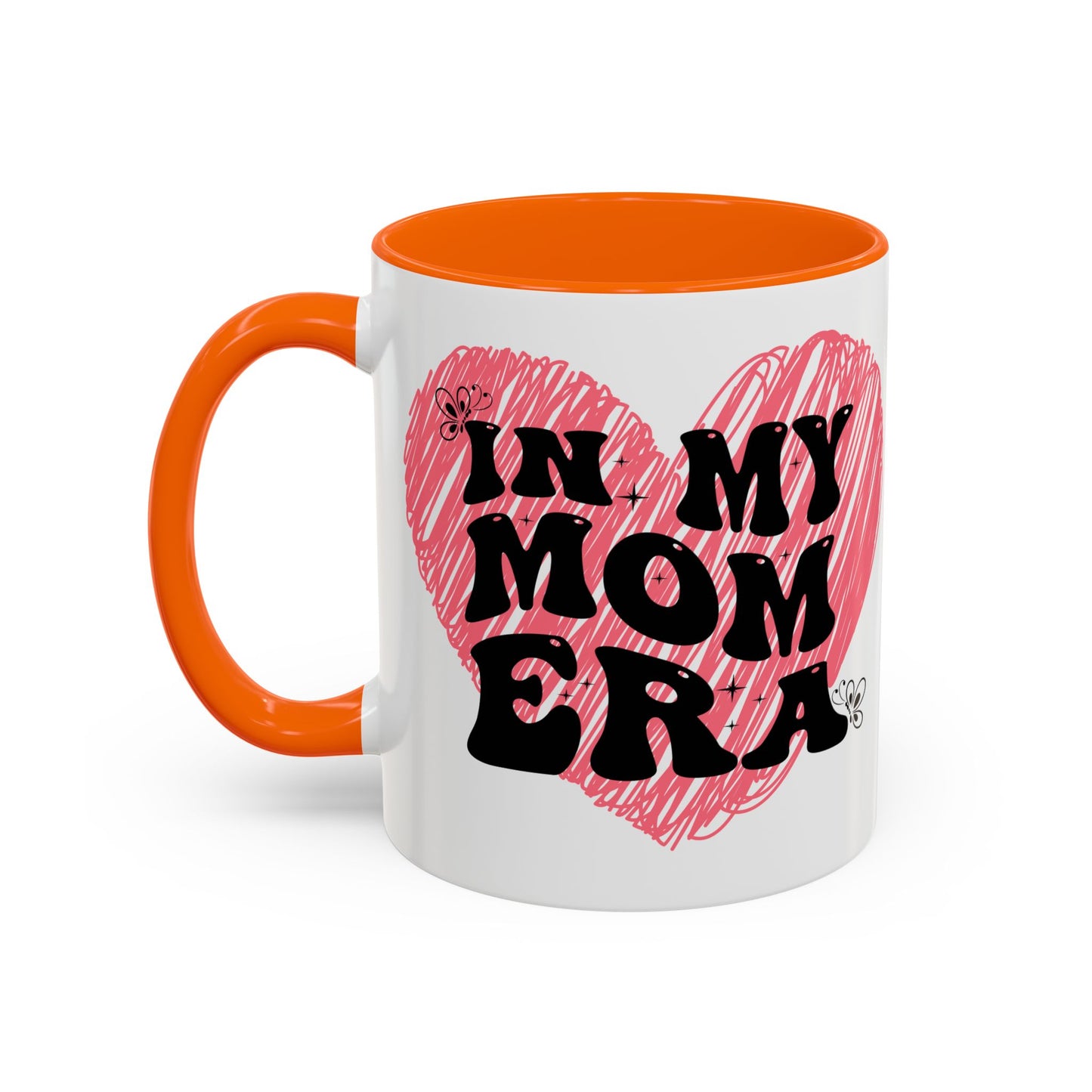 Heartfelt Mom Era Coffee Mug - 11 & 15oz - Perfect Gift for Moms