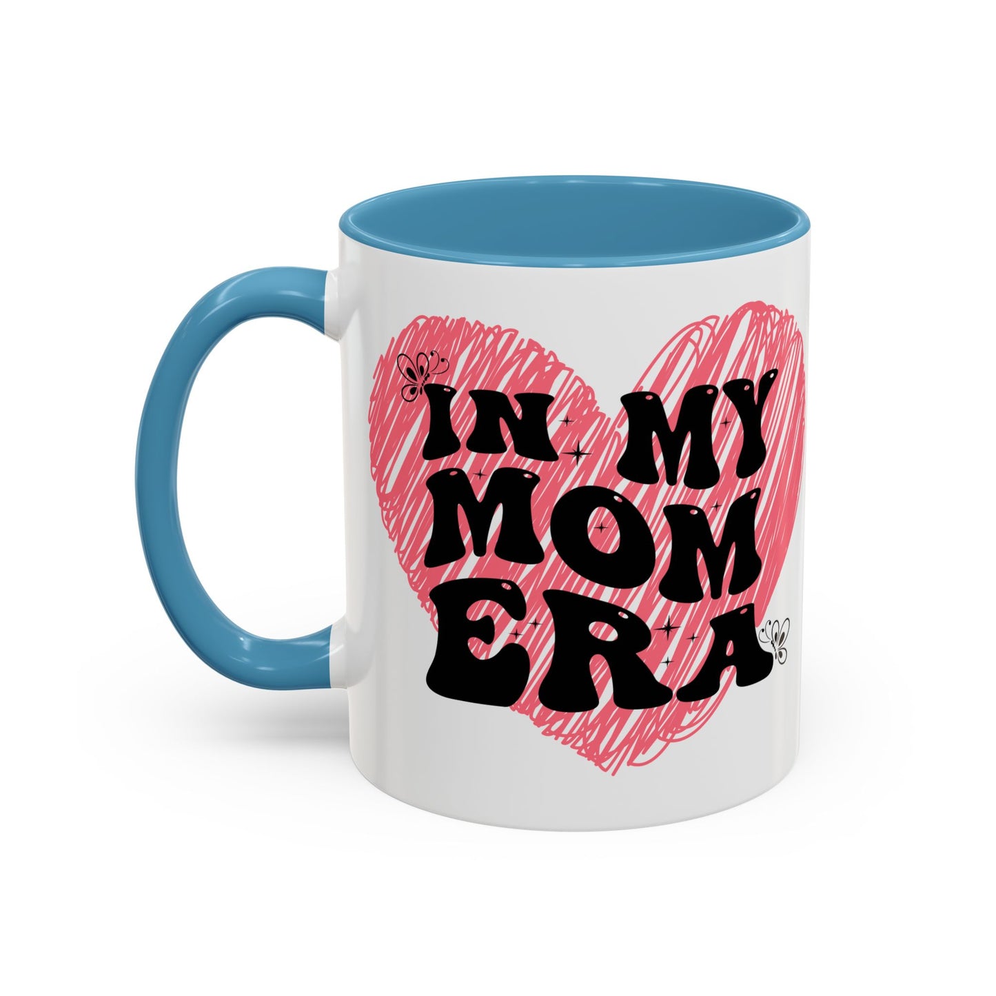 Heartfelt Mom Era Coffee Mug - 11 & 15oz - Perfect Gift for Moms