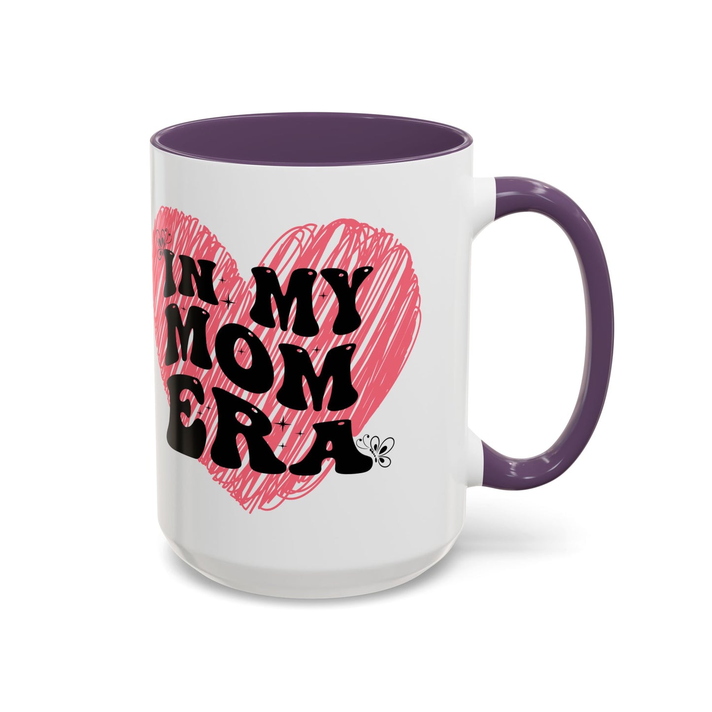 Heartfelt Mom Era Coffee Mug - 11 & 15oz - Perfect Gift for Moms