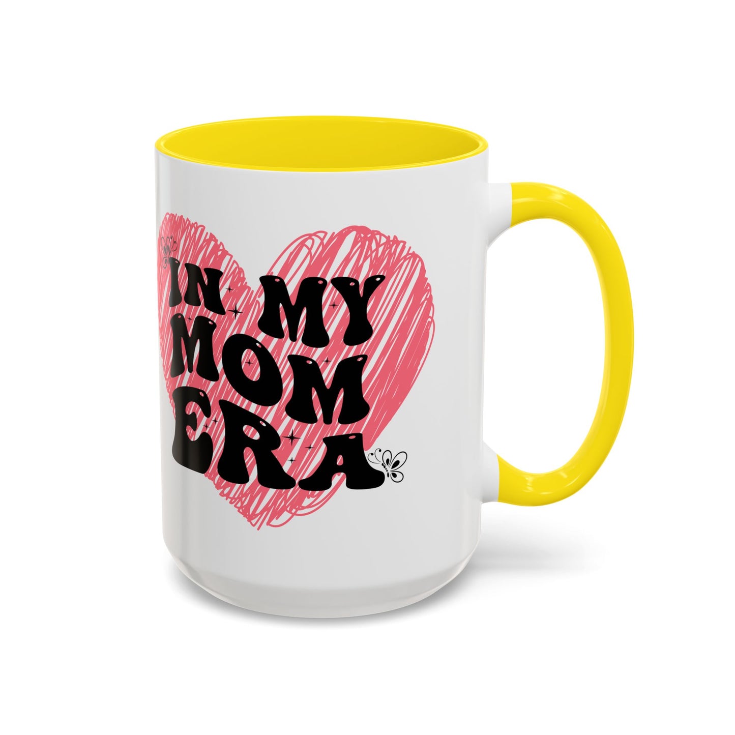 Heartfelt Mom Era Coffee Mug - 11 & 15oz - Perfect Gift for Moms