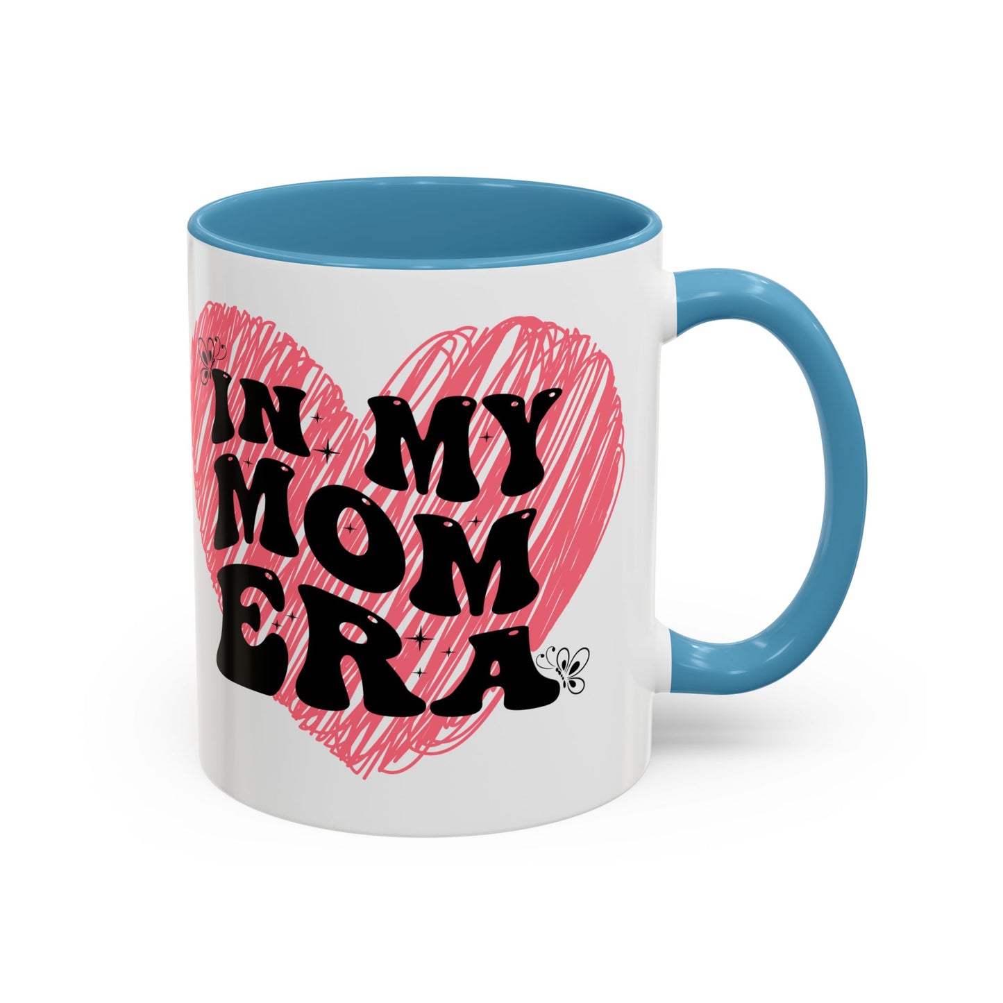 Heartfelt Mom Era Coffee Mug - 11 & 15oz - Perfect Gift for Moms