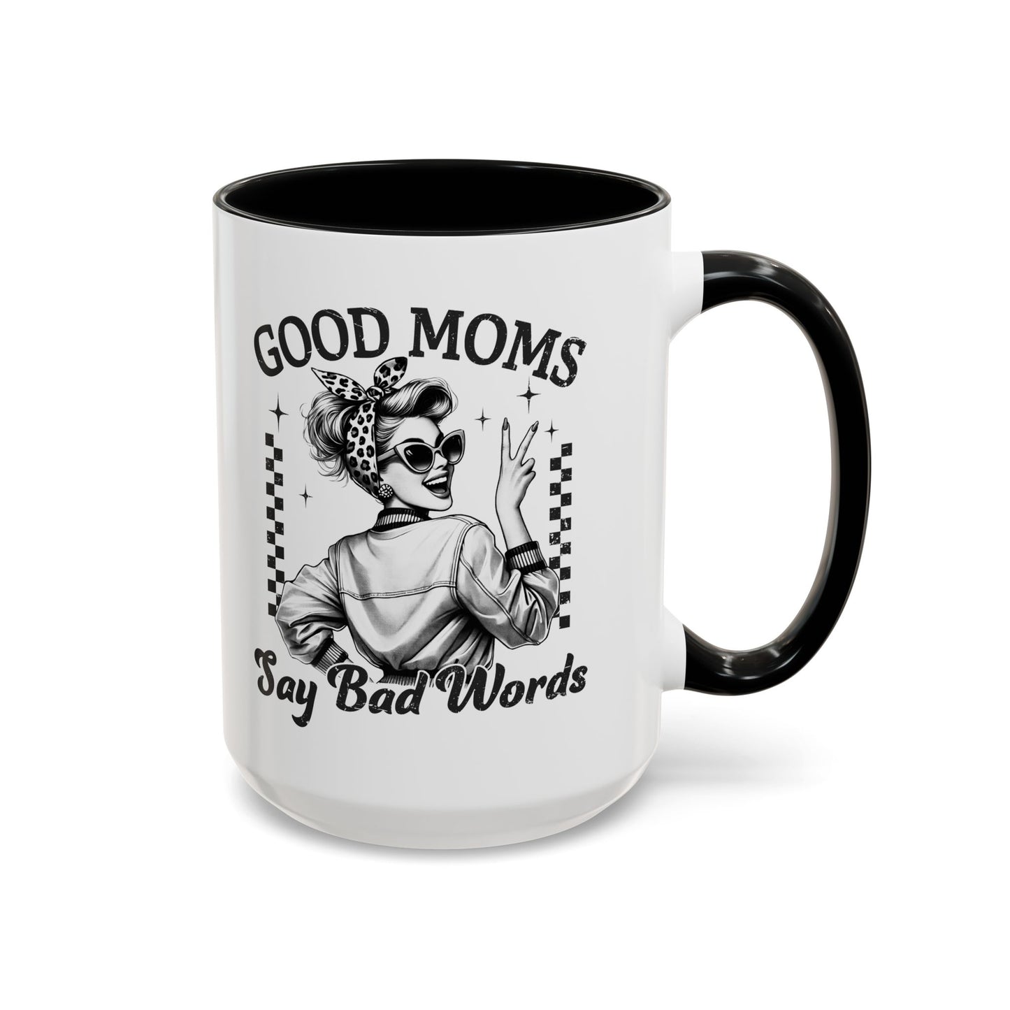 Funny Mom Mug – “Good Moms Say Bad Words” Coffee Cup – Mother’s Day Gift, Mom Life Humor, Sarcastic Gift for Mom