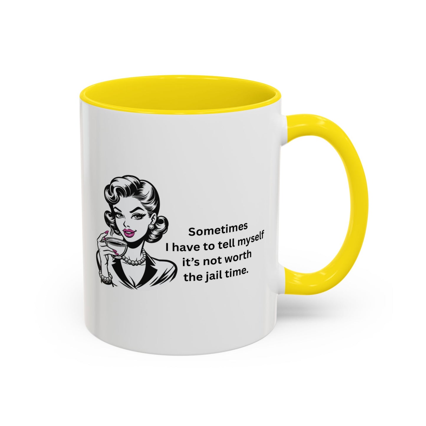 Sassy Retro Mug – “Sometimes I Have to Tell Myself It’s Not Worth the Jail Time” – Bold & Funny, Multi-Color