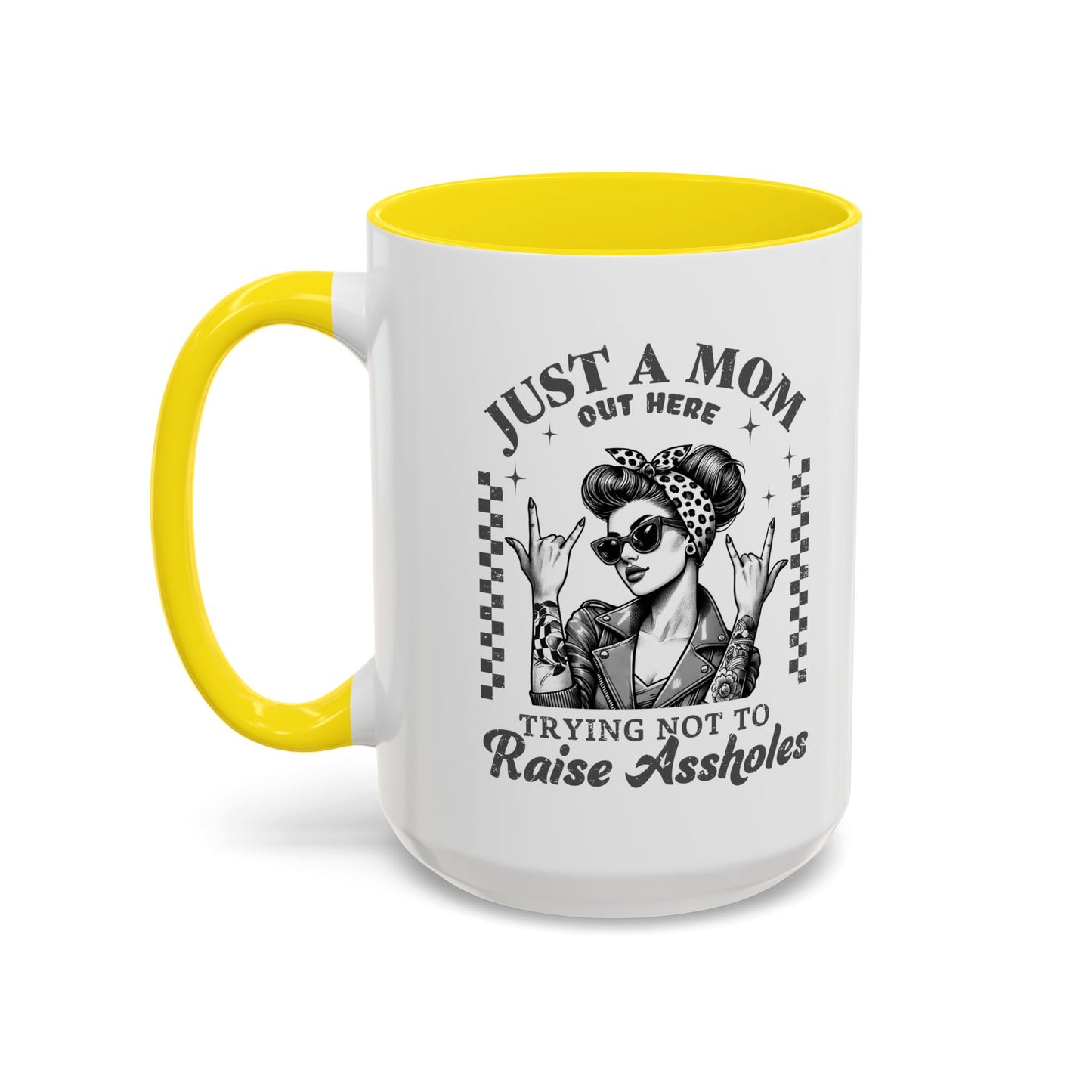 Just a Mom Trying Not to Raise A**holes Mug – Funny Mom Life Coffee Cup – Sarcastic, Sassy Gift for Moms Who Keep It Real