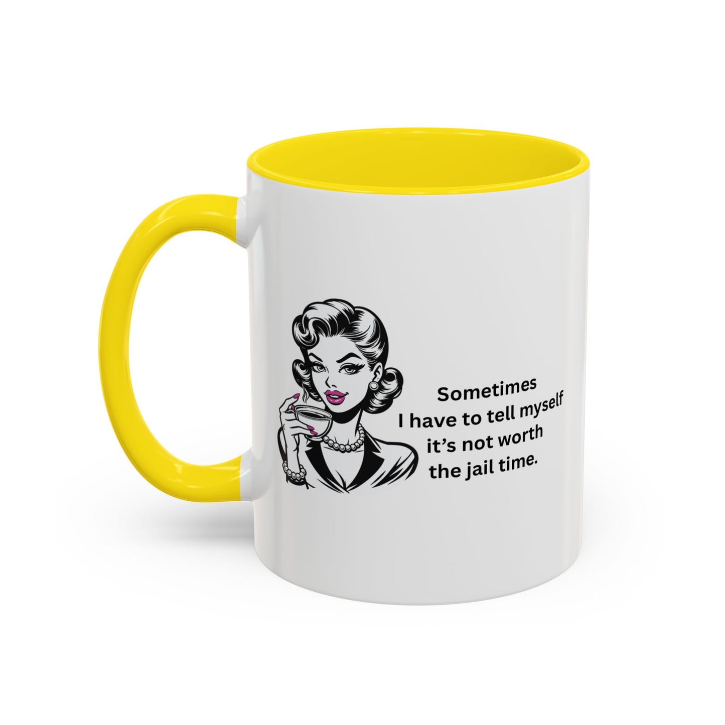 Sassy Retro Mug – “Sometimes I Have to Tell Myself It’s Not Worth the Jail Time” – Bold & Funny, Multi-Color