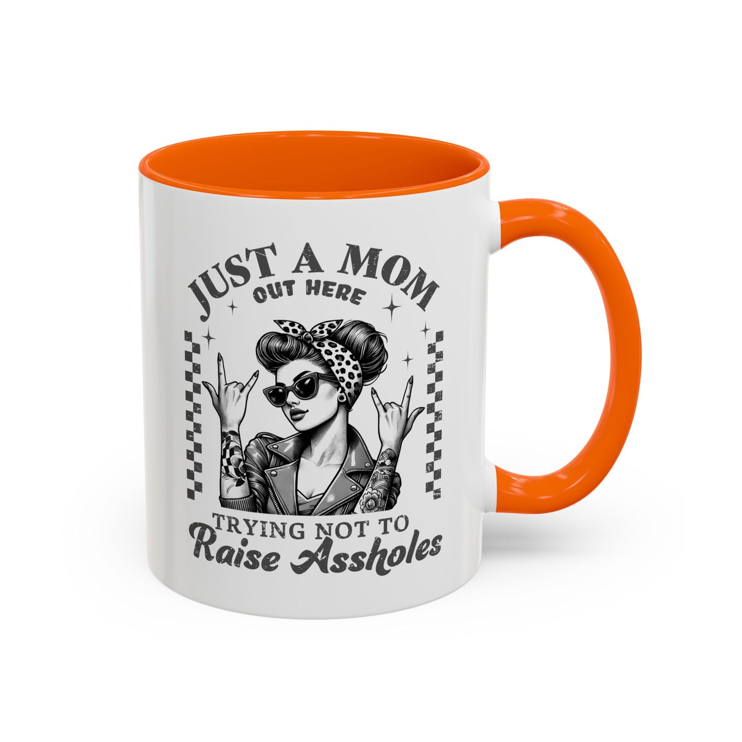 Just a Mom Trying Not to Raise A**holes Mug – Funny Mom Life Coffee Cup – Sarcastic, Sassy Gift for Moms Who Keep It Real