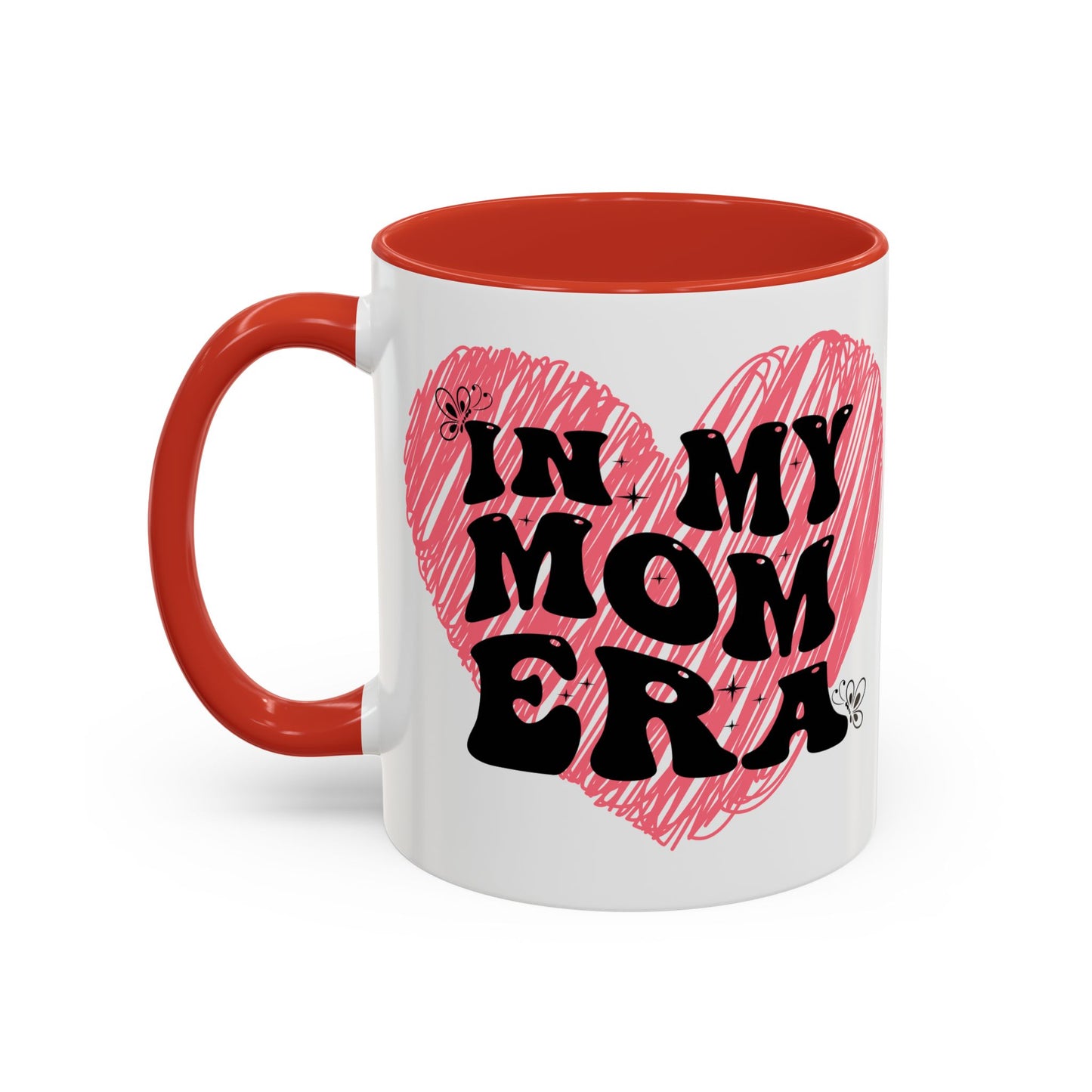 Heartfelt Mom Era Coffee Mug - 11 & 15oz - Perfect Gift for Moms