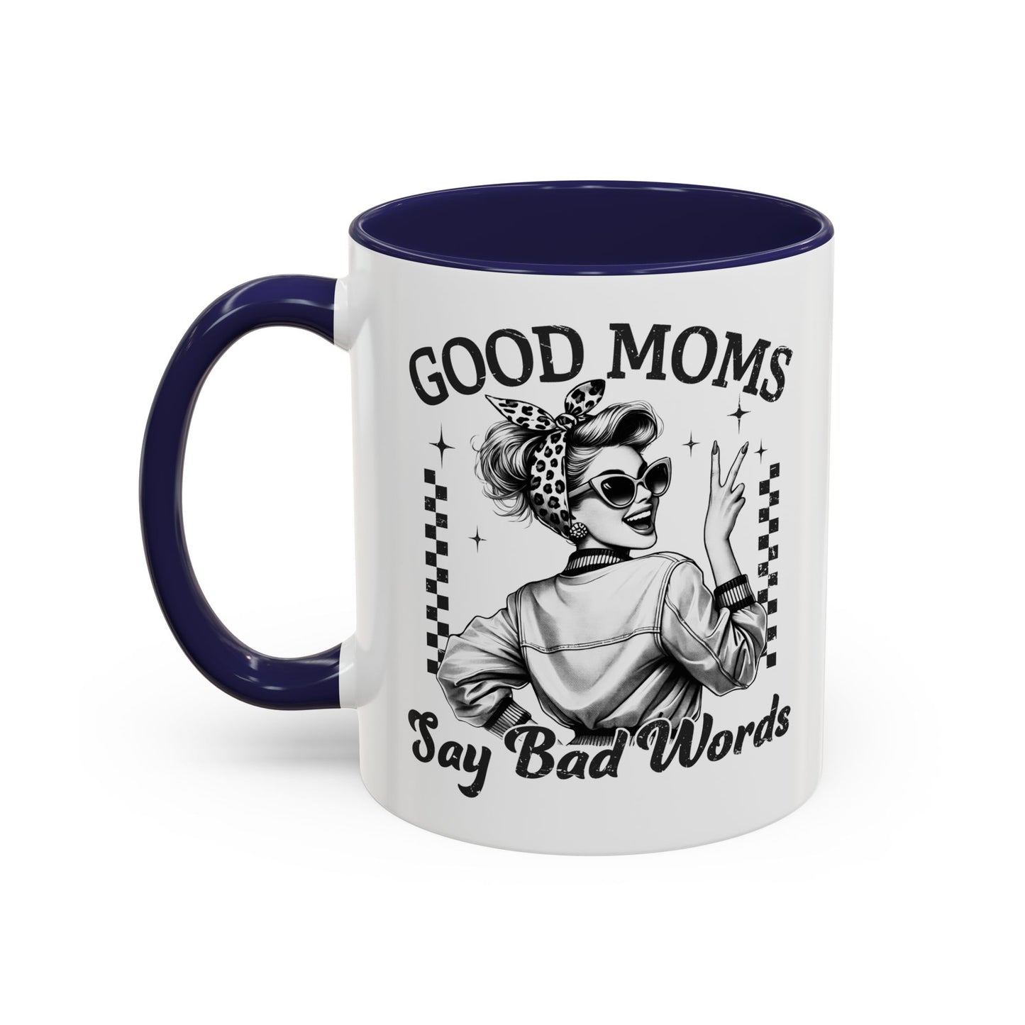Funny Mom Mug – “Good Moms Say Bad Words” Coffee Cup – Mother’s Day Gift, Mom Life Humor, Sarcastic Gift for Mom